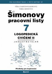 kniha ŠPL 7 - Logopedická cvičení Logopedická cvičení II - J, H, Ch, K, Ď, Ť, Ň, D, T, N, L, R, Ř, Portál 2013