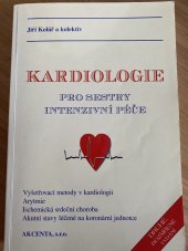 kniha Kardiologie pro sestry intenzivní péče, Akcenta 1999