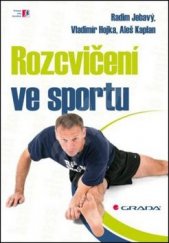 kniha Rozcvičení ve sportu, Grada 2014