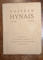 kniha XXXVIII. výstava Jednota umelců výtvarných v Praze Obecní dům, 14. prosinec - 31. leden 1924-1925 : Jubilejní výstava výtvarného díla Vojtěcha Hynaise k jeho sedmdesátým narozeninám : 1854-1924, s.n. 1924