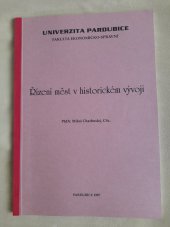 kniha Řízení měst v historickém vývoji, Univerzita Pardubice 1996