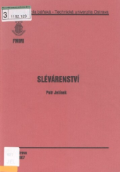 kniha Slévárenství, Vysoká škola báňská - Technická univerzita Ostrava 2007