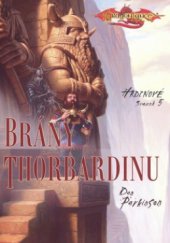 kniha Hrdinové 5. - Brány Thorbardinu, Fantom Print 2008