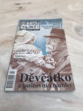 kniha Přísně tajné! 2/2010 literatura faktu : pohledy do zákulisí historie : války, bitvy, armády : aféry, skandály, špionáž : pozoruhodné osobnosti, nevšední osudy, Pražská vydavatelská společnost 2010