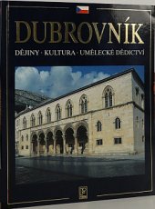 kniha Dubrovník Dějiny, Kultura, Umělecké dědictví, Forum 2001