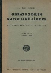 kniha Obrazy z dějin katolické církve učebnice pro školy měšťanské, Kropáč a Kucharský 1937