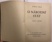 kniha O národní stát. [Sv. IV], - 1925-1928 : soubor politických článků a statí, Spolek pro zřízení desky a pomníku Viktoru Dykovi 1937