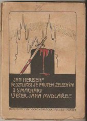 kniha Roztlučeš je prutem železným, Šolc a Šimáček 1921