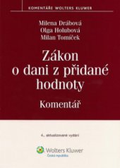 kniha Zákon o dani z přidané hodnoty komentář, Wolters Kluwer 2011