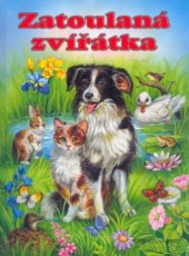 kniha Zatoulaná zvířátka, Fortuna Libri 2004