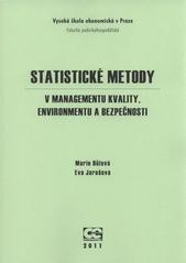 kniha Statistické metody v managementu kvality, environmentu a bezpečnosti, Oeconomica 2011