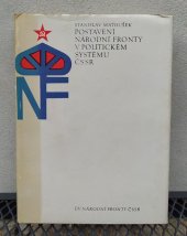 kniha Postavení Národní fronty v politickém systému ČSSR, ÚV Národní fronty ČSSR 1975