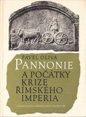 kniha Pannonie a počátky krize římského imperia, Československá akademie věd 1959