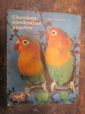 kniha Chováme cizokrajné ptactvo, SZN 1969