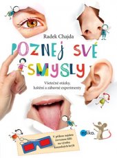 kniha Poznej své smysly, Edika 2016