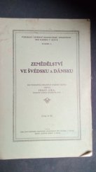 kniha Zemědělství ve Švédsku a Dánsku, Ústřední hospodářská společnost pro Slezsko 1923