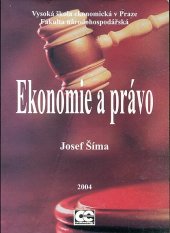 kniha Ekonomie a právo úvod do logiky společenského jednání, Oeconomica 2004