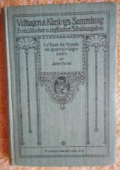 kniha Le tour du monde en quatre - vingts jours, Leipzig 1909