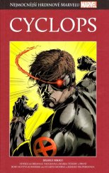 kniha Nejmocnější hrdinové Marvelu 88 - Cyclops, Hachette 2019