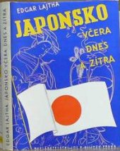 kniha Japonsko včera, dnes a zítra = Japan gestern, heute, morgen, Jos. R. Vilímek 1937