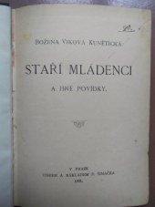 kniha Staří mládenci a jiné povídky, F. Šimáček 1901