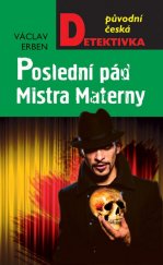 kniha Poslední pád Mistra Materny, MOBA 2013