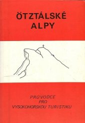 kniha Ötztálské Alpy průvodce pro VHT, Jirásko 1990
