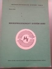 kniha Mikroprocesorový systém 8080, SNTL 1987