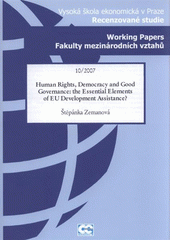 kniha Human rights, democracy and good governance - the essential elements of EU development assistance?, Oeconomica 2007