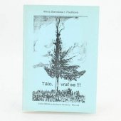 kniha Táto, vrať se!!!, Nakladatelství dětské a duchovní literatury - Mourek 1995