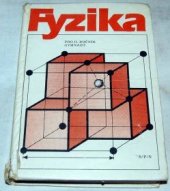 kniha Fyzika pro druhý ročník gymnázií, SPN 1990