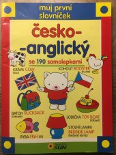 kniha Můj první slovníček česko-anglický se 190 samolepkami, Sun 2013