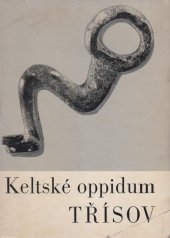 kniha Třísov - keltské oppidum, Národní muzeum 1966