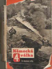 kniha Německá válka IV. - Tři bleskové války, Neubert a synové 1946