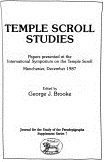 kniha Temple Scroll Studies Papers presented at the International Symposium on the Temple Scroll Manchester, December 1987, Sheffield Academic Press 1989