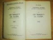 kniha Zeměpisná čítanka pro obecné a měšťanské školy. Díl I, - Od Šumavy za Tatry, Alois Šašek 1927