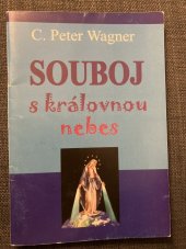 kniha Souboj s královnou nebes, Křesťanský život 2002