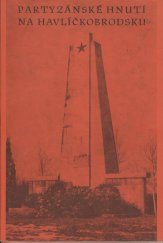 kniha Partyzánské hnutí na Havlíčkobrodsku, Okr. muzeum 1976