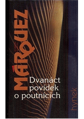 kniha Dvanáct povídek o poutnících, Hynek 1996