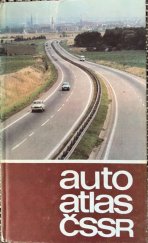 kniha Auto atlas ČSSR, Kartografie 1986