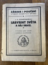 kniha Labyrint světa a ráj srdce, to jest: Světlé vymalování ..., I.L. Kober 1926