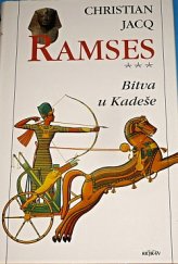 kniha Ramses 3. - Bitva u Kadeše, Alpress 1997
