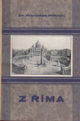 kniha Z Říma črty a dojmy, Českoslovanská akciová tiskárna 1927