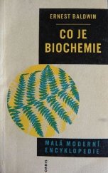 kniha Co je biochemie, Orbis 1968