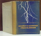 kniha Bouřky a ochrana před bleskem, Československá akademie věd 1957