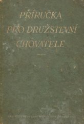 kniha Příručka pro družstevní chovatele. 2. díl, SZN 1953