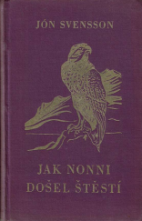 kniha Jak Nonni došel štěstí, Vyšehrad 1936