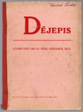 kniha Dějepis učební text pro IV. třídu středních škol, Státní nakladatelství 1950