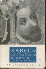 kniha České dějiny. Dílu II. část 4, - Karel IV., Jan Laichter 1948