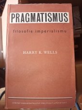 kniha Pragmatismus - filosofie imperialismu, SNPL 1956